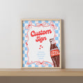 Ready to pop Custom Sign, Retro Soda 8x10 Party Custom Signs
