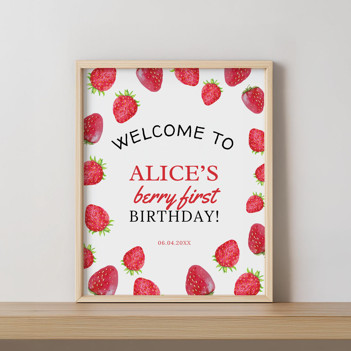 Berry First Welcome Sign, Strawberry 1st Birthday Sign