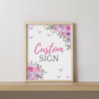 Baby in Bloom Custom Sign, 8x10 Flowers Party Custom Signs 9196