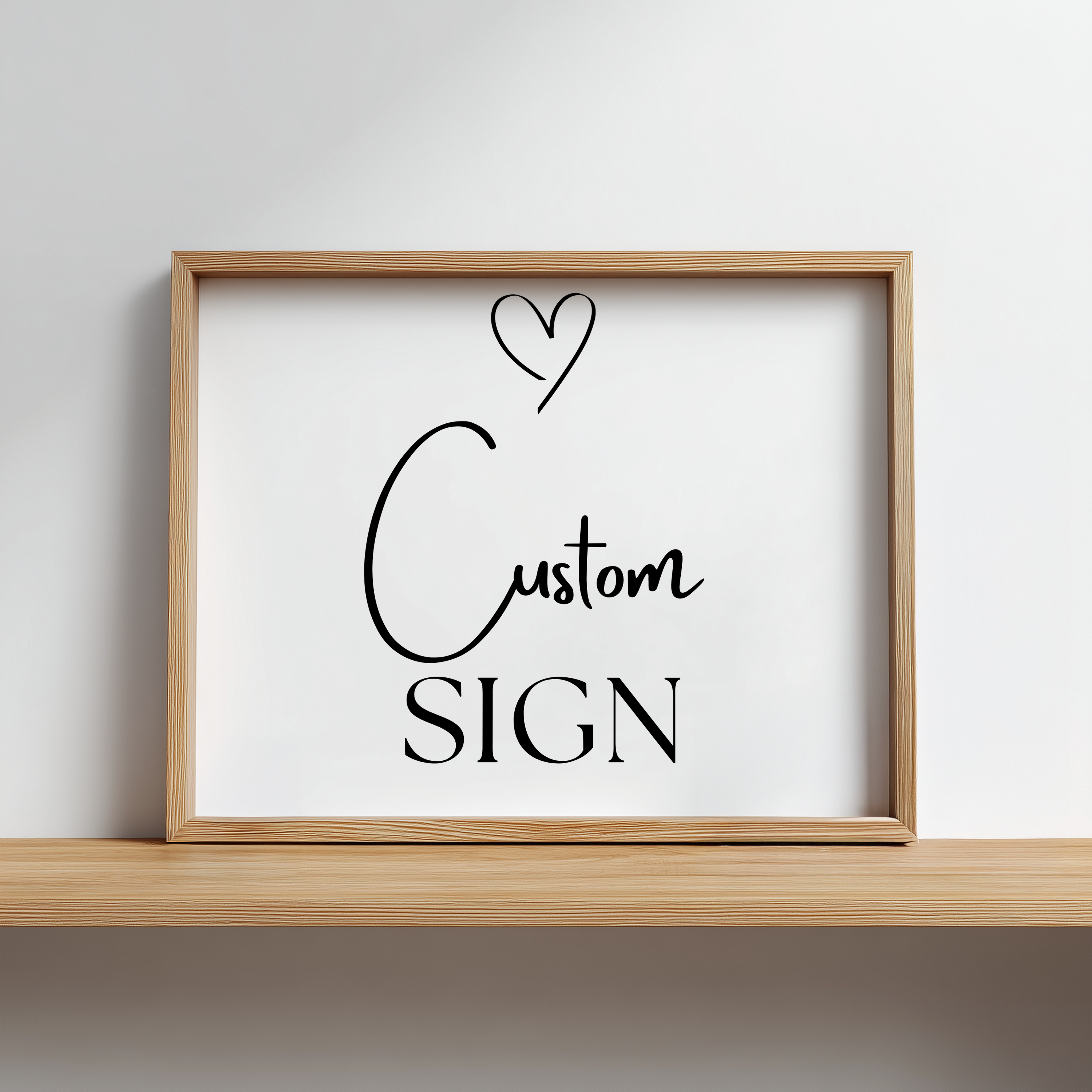 Minimalist Custom Sign, 8x10 Party Custom Signs 9302