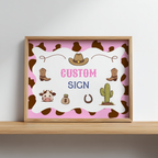 Cowgirl Custom Signs, First Rodeo Custom Signs, 8x10 Custom Sign, Printable 1st Birthday Signs  8538
